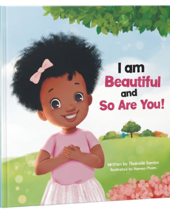 I am Beautiful and So Are You!
